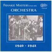Frankie Masters & His Orchestra - 1940-1942 (CD)