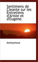 Sentimens de Cleante Sur Les Entretiens D'Ariste Et D'Eugene.