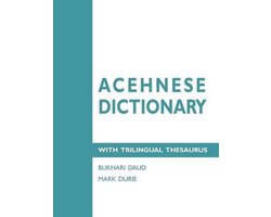 Acehnese Dictionary with Trilingual Thesaurus