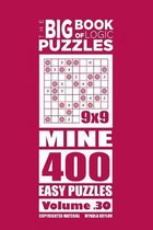 The Big Book of Logic Puzzles - Mine 400 Easy (Volume 30)