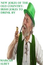 Rising Fast - New Jokes of the Old Country: Irish Jokes to Drink By