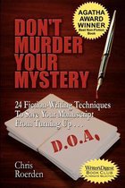 Don't Murder Your Mystery