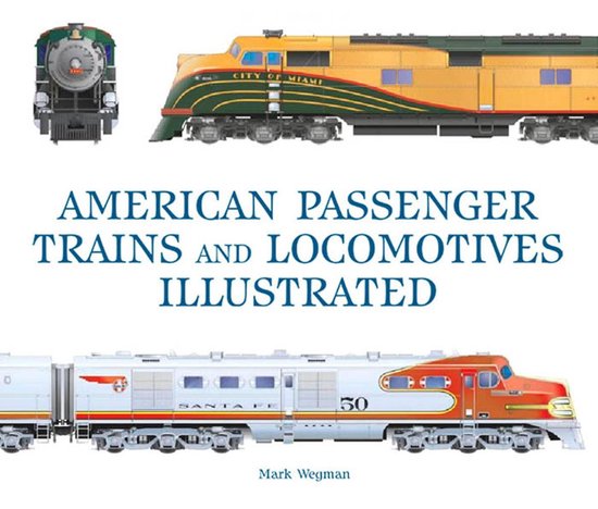 American Passenger Trains and Locomotives Illustrated - cover