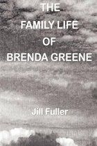 The Family Life of Brenda Greene