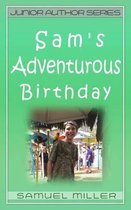 Sam's Adventurous Birthday