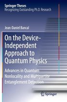 On the Device-Independent Approach to Quantum Physics