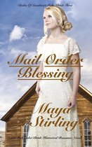 Brides of Sweetheart Falls - Mail Order Blessing