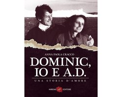 Dominic, Io e A.D.