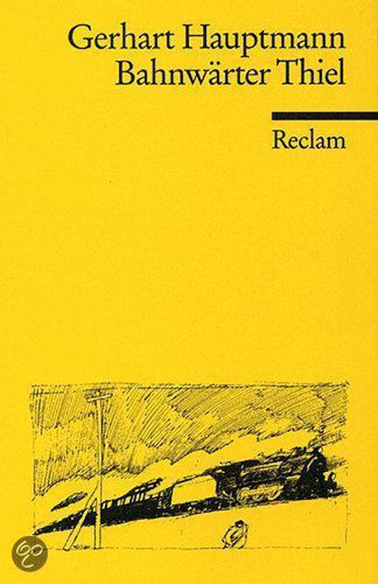 Boek cover Bahnwärter Thiel van Gerhart Hauptmann (Paperback)