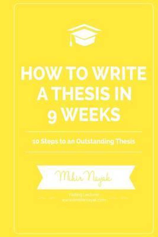 How to Write a Thesis in 9 Weeks - cover