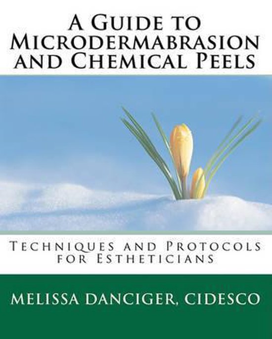 A Guide to Microdermabrasion and Chemical Peels - cover