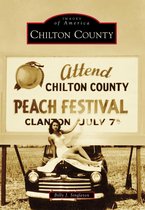 Images of America - Chilton County