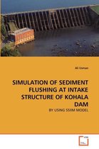 Simulation of Sediment Flushing at Intake Structure of Kohala Dam