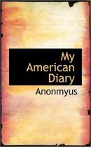 My American Diary