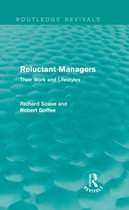 Reluctant Managers