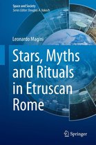 Space and Society - Stars, Myths and Rituals in Etruscan Rome