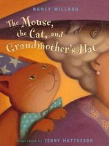 Mouse Cat and Grandmothers Hat