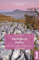 Yorkshire Dales (Slow Travel): Local, characterful guides to Britain's Special Places