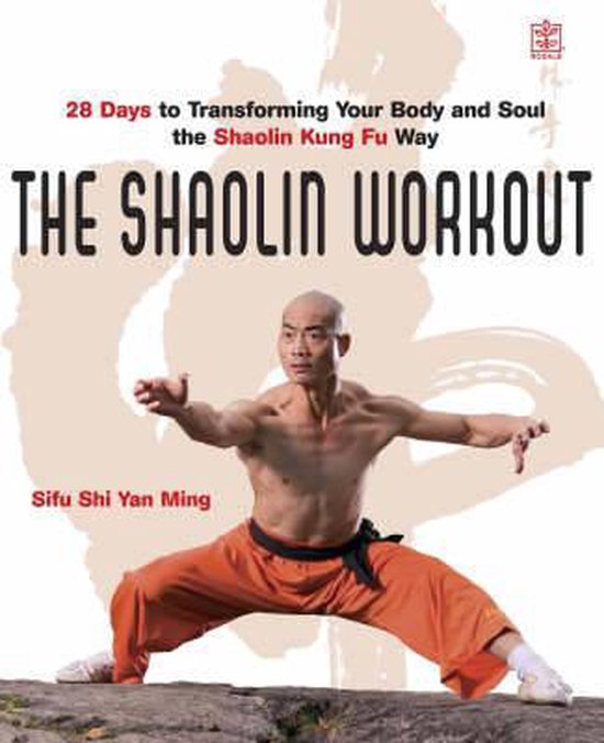 The Shaolin Workou