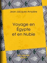 Voyage en Égypte et en Nubie