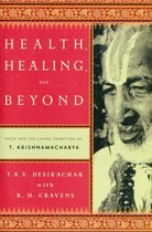 Health Healing & Beyond