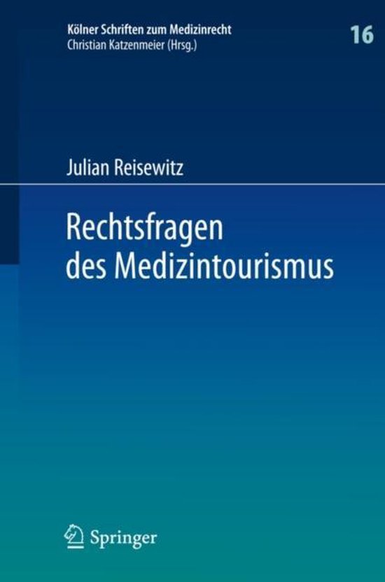 Rechtsfragen des Medizintourismus - cover