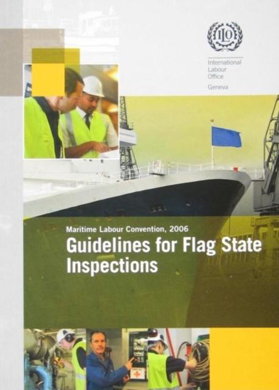 Guidelines for Flag State Inspections Under the Maritime Labour