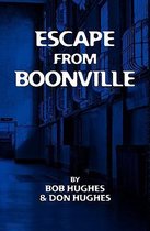 Escape from Boonville