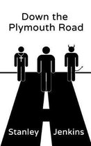Down the Plymouth Road