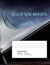 Composition Notebook: Reach New Heights