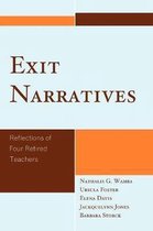 Exit Narratives