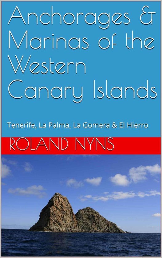 Anchorages & Marinas of the Western Canary Islands - cover