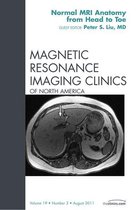 Normal Mr Anatomy, An Issue Of Magnetic Resonance Imaging Clinics - E-Book
