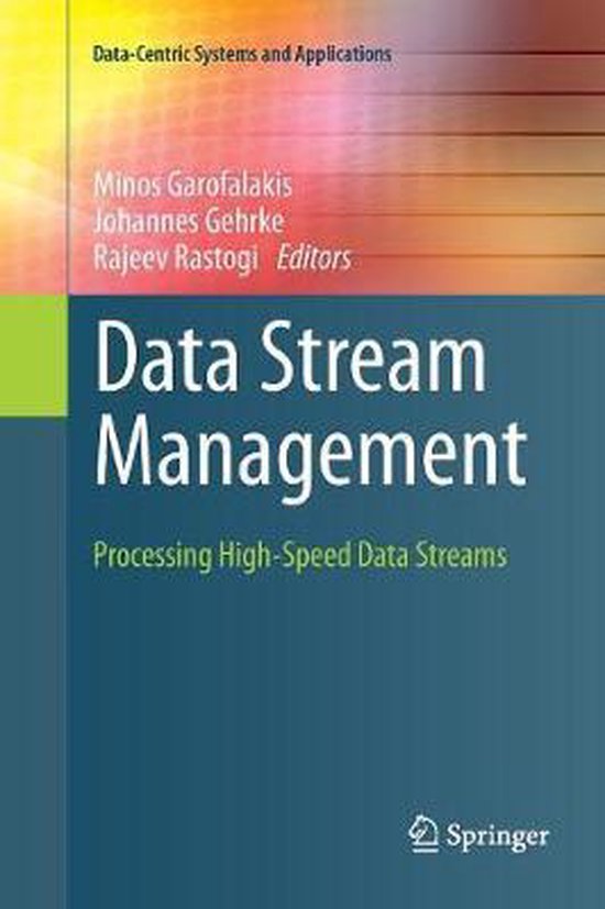 Data-Centric Systems and Applications- Data Stream Managemen ... - cover