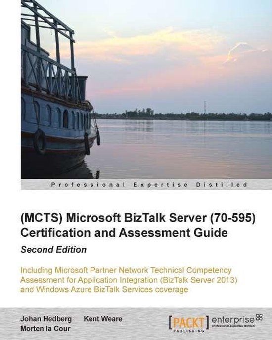 (Mcts) Microsoft Biztalk Server (70-595) Certification and A ... - cover