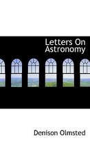Letters on Astronomy