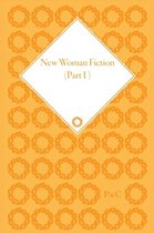 New Woman Fiction, 1881-1899, Part I (set)