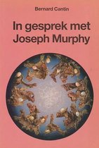 In gesprek met joseph murphy
