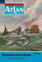 Atlan classics 48 - Atlan 48: Die Insel des dunklen Mondes