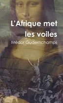 L'Afrique Met Les Voiles