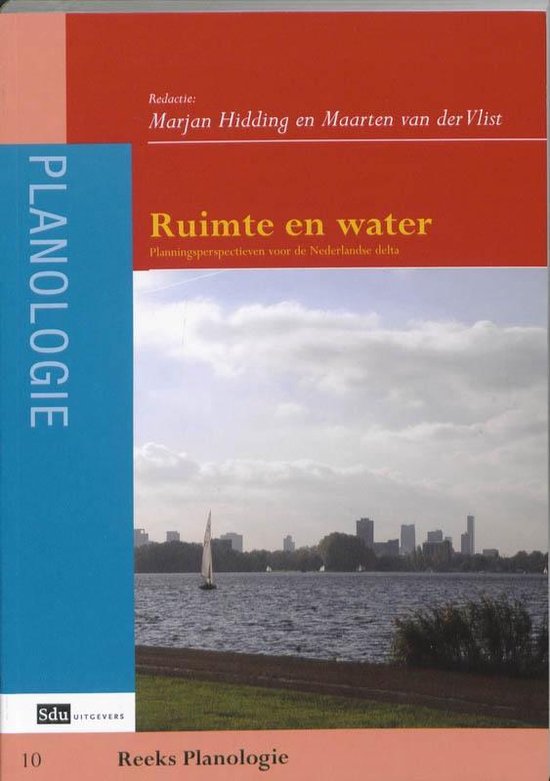 Planologie 10 - Ruimte en Water