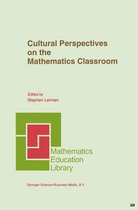 Mathematics Education Library 14 - Cultural Perspectives on the Mathematics Classroom