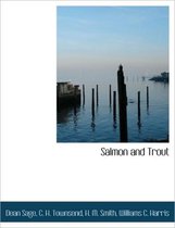 Salmon and Trout