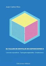 El Taller de Montaje de Exposiciones