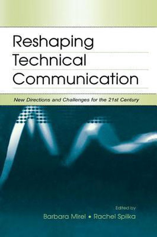 Reshaping Technical Communication - cover