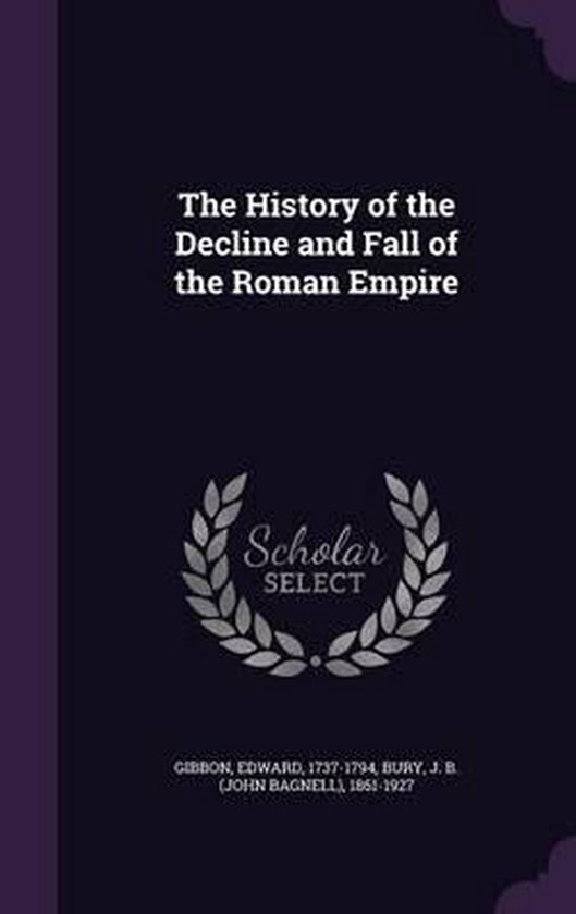 The History of the Decline and Fall of the Roman Empire - cover