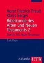 Bibelkunde Des Alten Und Neuen Testaments 2. Neues Testament