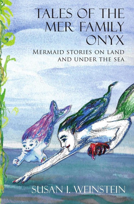 Tales of the Mer Family Onyx: Mermaid Stories on Land and Un ... - cover