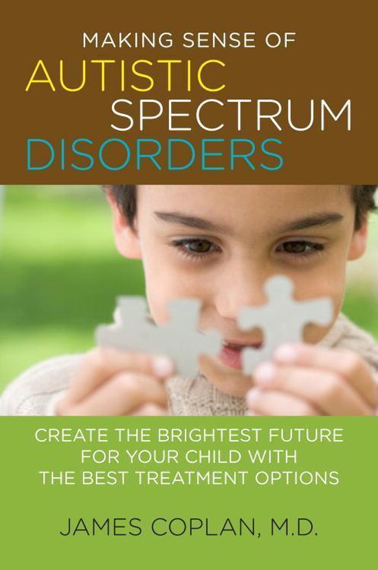 Making Sense of Autistic Spectrum Disorders - cover