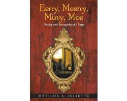 Eeny, Meeny, Miny, Moe